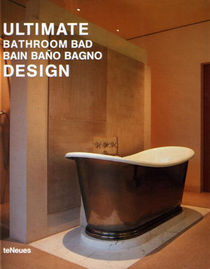Anja Liorella Oriol, «Ultimate Bathroom Design» - обложка книги