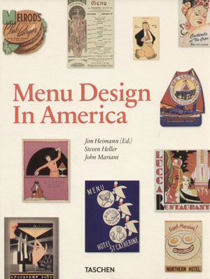 Heimann, Jim, «Menu Design in America» - обложка книги
