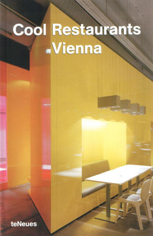 Fischer Joachim, «Cool restaurants Vienna» - обложка книги