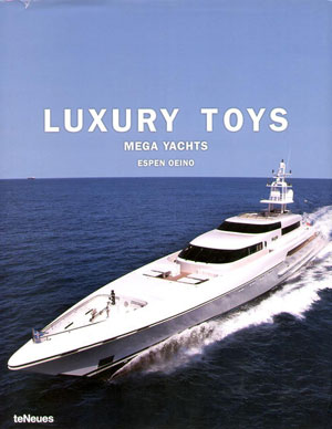 Nick Jeffery, «Luxury toys mega yachts» - обложка книги