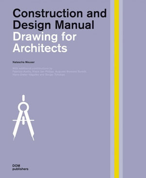Natascha Meuser (Наташа Мойзер), «Drawing for Architects» - обложка книги