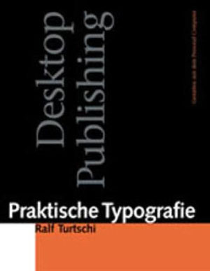Ralf Turtschi., «Praktische Typografie» - обложка книги