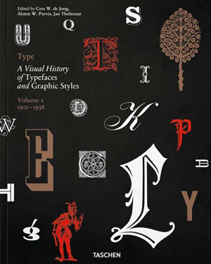 «Type. A Visual History of Typefaces & Graphic Styles » - страница из книги