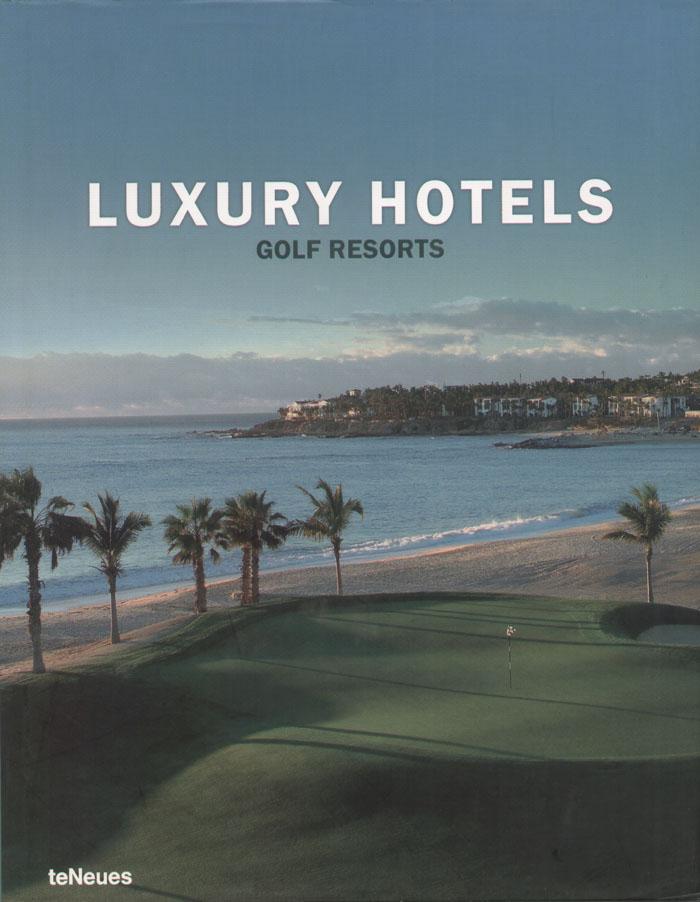 Luxury Hotels Golf Resorts.  ,  